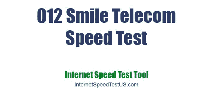 012 Smile Telecom Speed Test