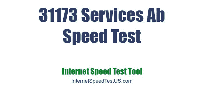 31173 Services Ab Speed Test