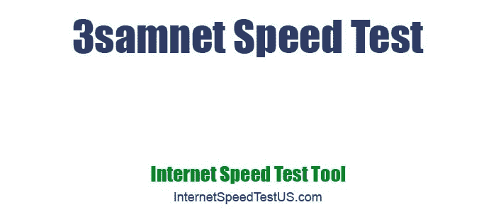 3samnet Speed Test