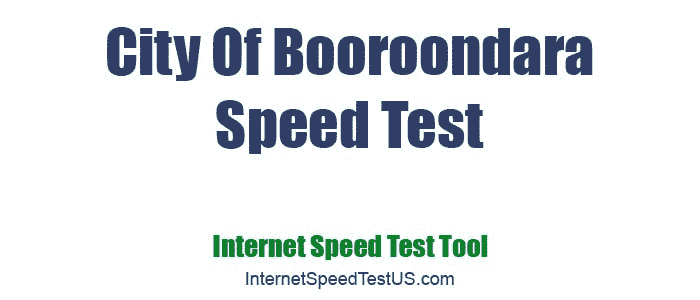 City Of Booroondara Speed Test