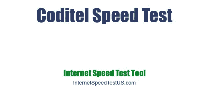 Coditel Speed Test