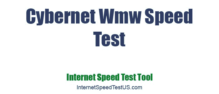 Cybernet Wmw Speed Test