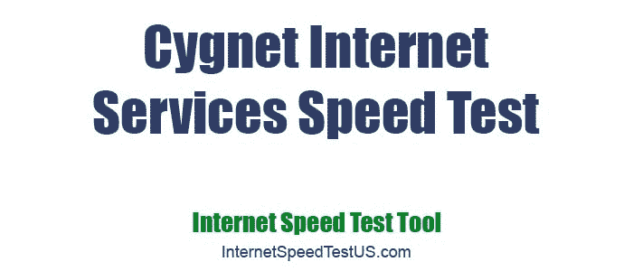 Cygnet Internet Services Speed Test