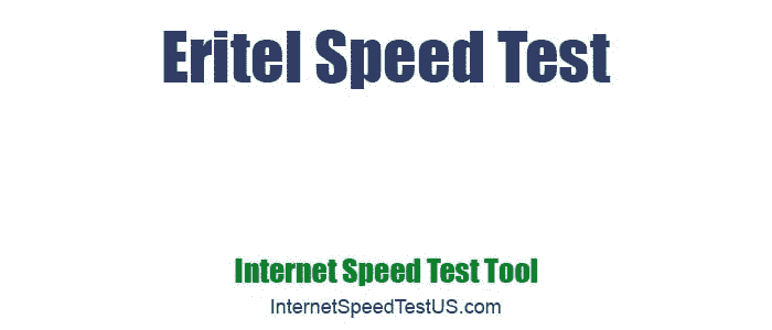 Eritel Speed Test