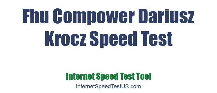 Fhu Compower Dariusz Krocz Speed Test