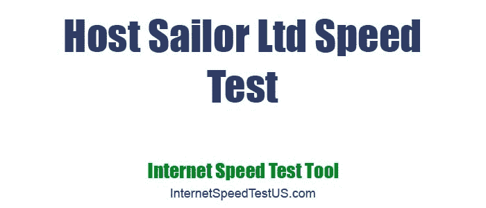 Host Sailor Ltd Speed Test
