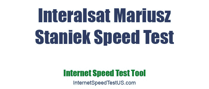 Interalsat Mariusz Staniek Speed Test