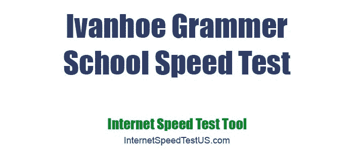 Ivanhoe Grammer School Speed Test