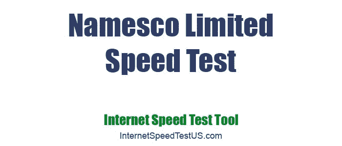 Namesco Limited Speed Test