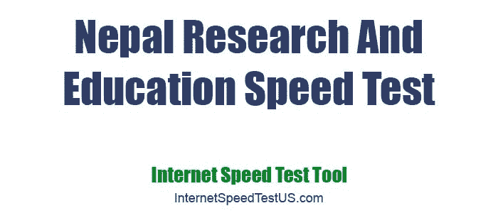 Nepal Research And Education Speed Test
