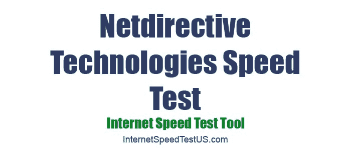 Netdirective Technologies Speed Test