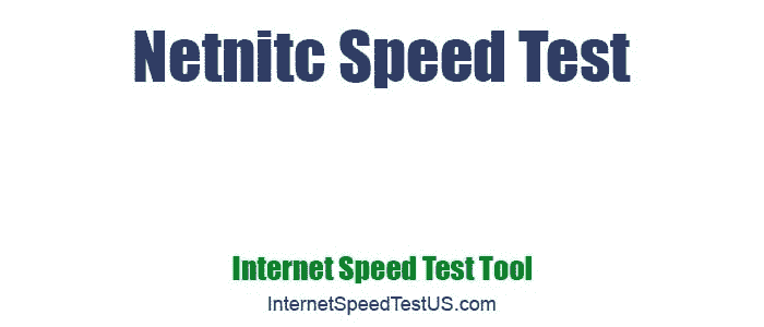 Netnitc Speed Test
