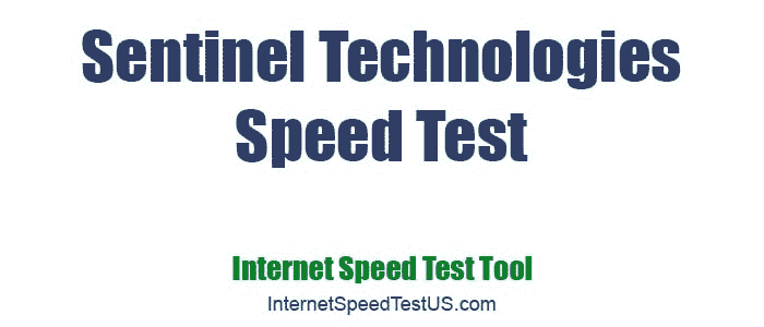Sentinel Technologies Speed Test