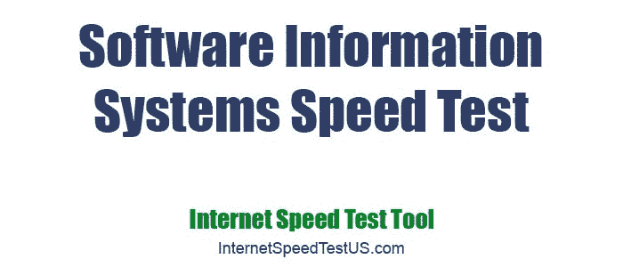 Software Information Systems Speed Test