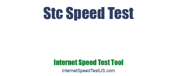 Stc Speed Test