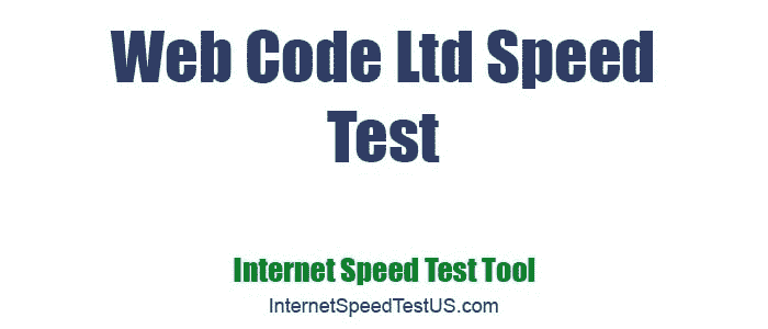 Web Code Ltd Speed Test
