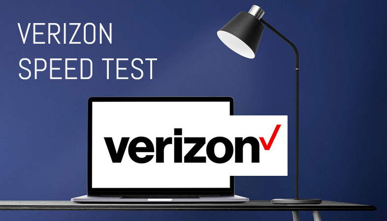 How To Test My Verizon Internet Speed