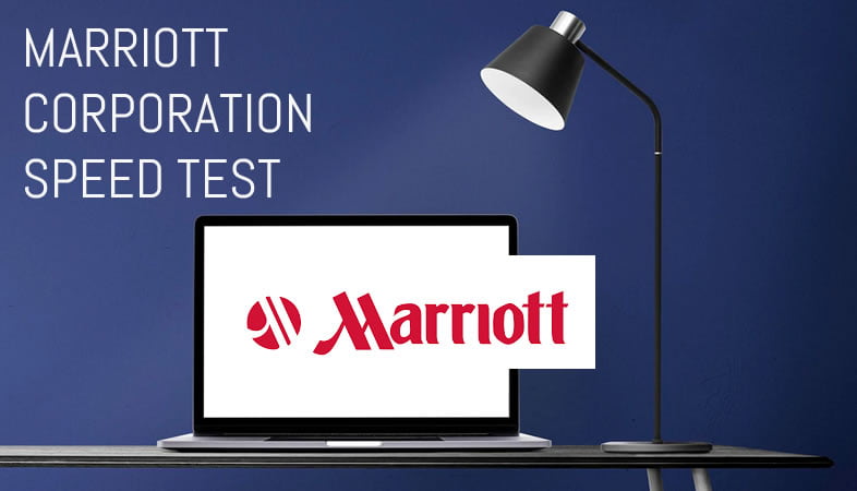 Marriott Corporation Speed Test