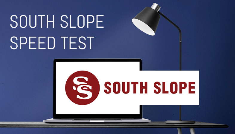 South Slope Internet Speed Test